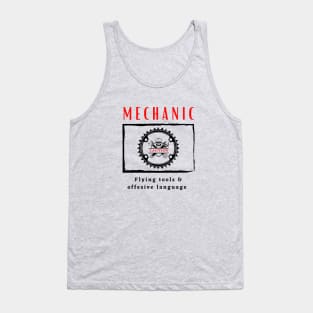 Mechanic Caution Flying Tools & Offensive Language funny design Tank Top